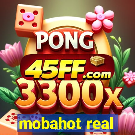 mobahot real
